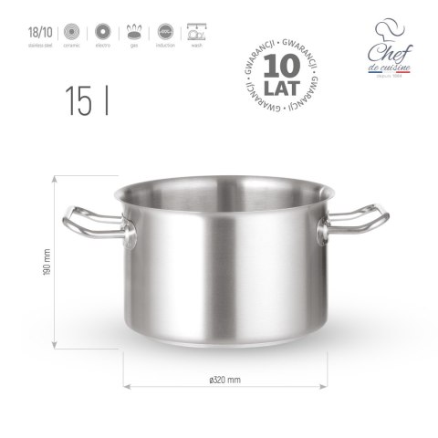 Garnek Ze Stali Nierdzewnej Średni 15l ⌀320x190 Chef De Cuisine