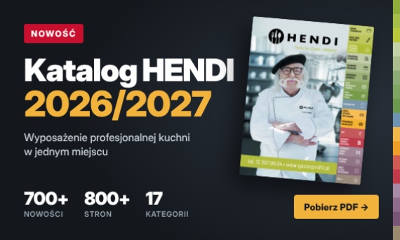 Nowy katalog HENDI 2026/2027 - ponad 700 nowości dla profesjonalnej kuchni